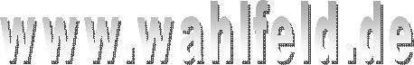 www.wahlfeld.de